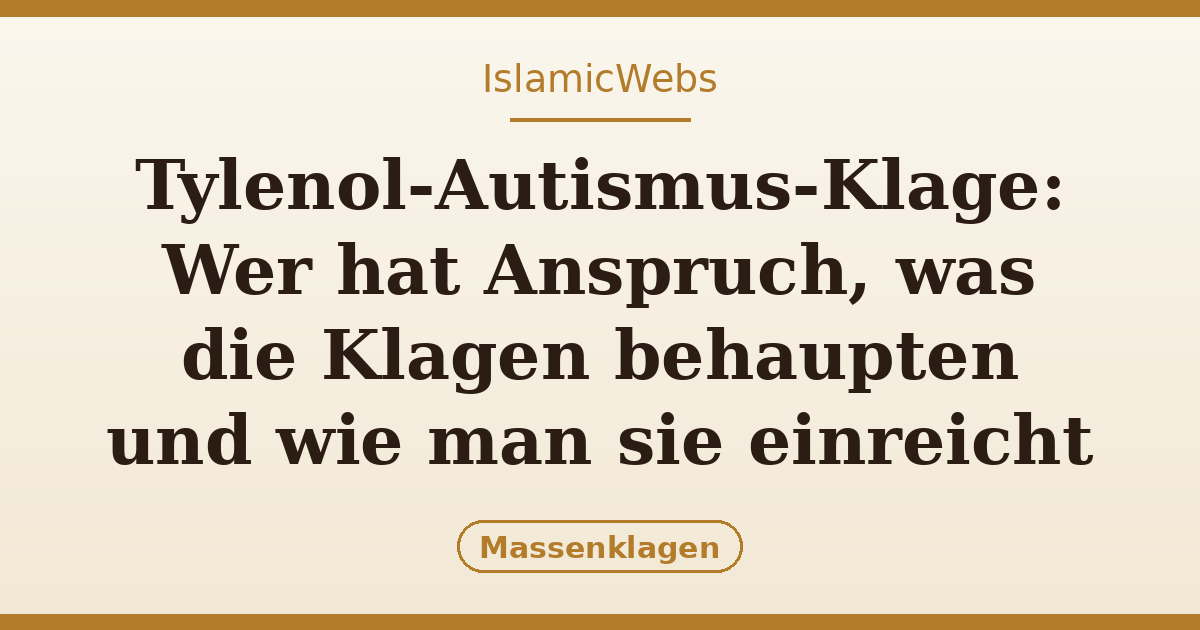 Tylenol-Autismus-Klage: Wer hat Anspruch, was die Klagen behaupten und wie man sie einreicht